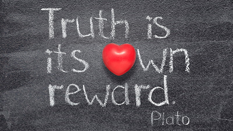 Truth is its own reward